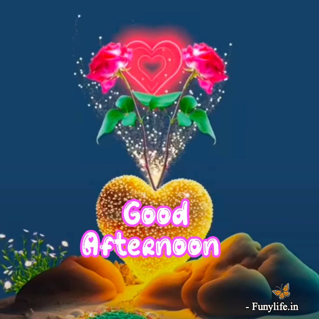 Good Afternoon Images For Friends