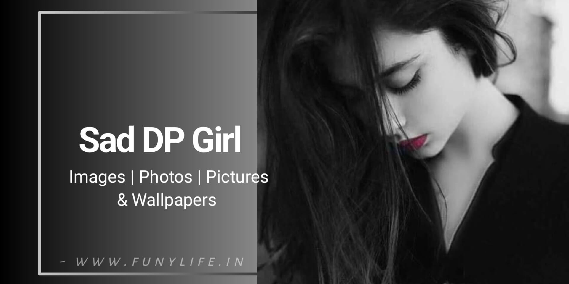 Read more about the article [1109+] Sad Girl Dp, Images, Pics, Photos, Pictures & Wallpapers (2025)