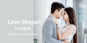 Read more about the article Love Shayari in English – Shayari for Girlfriend Boyfriend